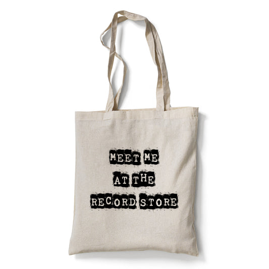 Meet Me At The Record Store | Tote Bag